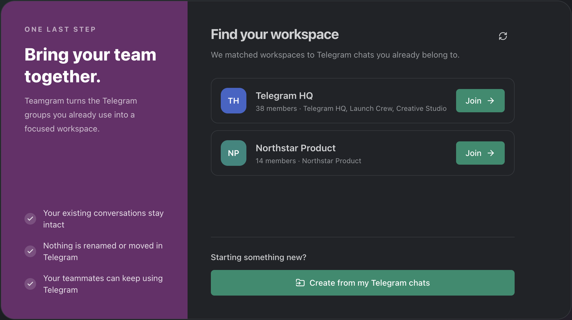 The real Teamgram onboarding screen discovering existing workspaces from Telegram chats